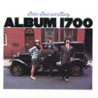 Album 1700 di Peter, Paul & Mary - CD