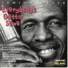Everybody Gettin' Some di Junior Wells - CD