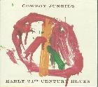 Early 21st Century Blues di Cowboy Junkies - CD