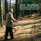On_Praying_Ground-Doc_Watson