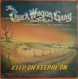 Keep On Keepin'On di Chuck Wagon Gang - CD