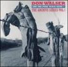 The Archive Series Vol.1 di Don Walser - CD The Archive Series Vol.1 di Don Walser - CD