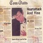 Heartattack_And_Vine-Tom_Waits