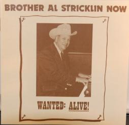 Wanted:Alive! di "Brother" Al Stricklin - CD