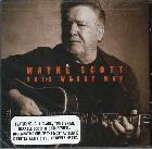 This Weary Way di Wayne Scott - CD