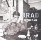 Introducing di Brad Mehldau - CD Introducing di Brad Mehldau - CD