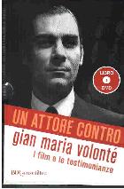 Attore_Contro_Gian_Maria_Volonte'_I_Film-Montini_Spila_(cur.)