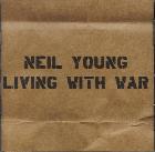 Living_With_War-Neil_Young