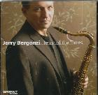 Tenor Of The Times di Jerry Bergonzi Trio - CD