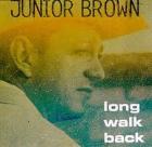 Long_Walk_Back-Junior_Brown