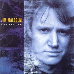 Rohallion di Jim Malcolm - CD Rohallion di Jim Malcolm - CD