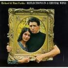 Reflections_In_A_Crystal_Wind-Mimi_&_Richard_Farina