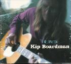 Hello, I Must Be ...... di Kip Boardman - CD