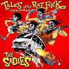 Tales_Of_The_Rat_Fink-Sadies