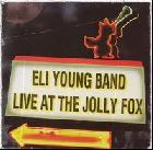 Live At The Jolly Fox di Eli Young Band - CD