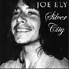 Silver City  di Joe Ely - CD