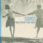 Well_Never_Turn_Back_-Mavis_Staples