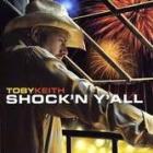 Shock'n_Y'All-Toby_Keith