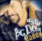 Big Dog Daddy di Toby Keith - CD