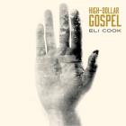 High-Dollar_Gospel_-Eli_Cook