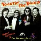 Toastin' The Blues  di Robert Nighthawk & The Wampus Cats - CD