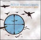 The Pigeon's Couldn't Sleep  di Peter Himmelman - CD