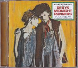 Too-Rye-Ay__New_Edition_-Dexys_Midnight_Runners Too-Rye-Ay__New_Edition_-Dexys_Midnight_Runners