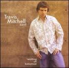 Waiting_On_Tomorrow_-Travis_Mitchell_Band