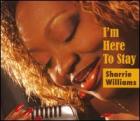 I'm_Here_To_Stay_-Sharrie_Williams