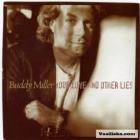 Your Love And Other Lies  di Buddy Miller   - CD