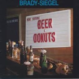 Beer & Donuts di Brady-Siegel - CD