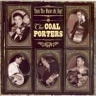 Turn_The_Water_On,_Boy!-Coal_Porters