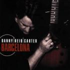 Barcelona  di Danny Reid Carter - CD
