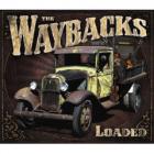 Loaded-The_Waybacks