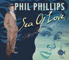 Sea Of Love  di Phil Phillips - CD