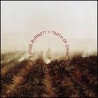 Tooth Of Crime di T - BONE BURNETT - CD Tooth Of Crime di T - BONE BURNETT - CD