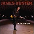 The Hard Way  di The James Hunter Six - CD