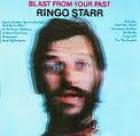 Blast_From_Your_Past_-Ringo_Starr