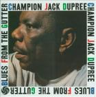 Blues_From_The_Gutter_-Champion_Jack_Dupree