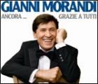 Ancora .... Grazie A Tutti di Gianni Morandi - CD