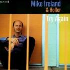 Try Again di Mike Ireland & Holler - CD Try Again di Mike Ireland & Holler - CD