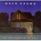 In_The_Dark_With_You-Greg_Brown
