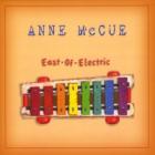 East_Of_Electric_-Anne_McCue