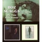 My_Time_/_Slow_Dancer_-Boz_Scaggs