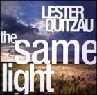 The_Same_Light_-Lester_Quitzau
