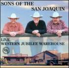 Live_Western_Jubilee_Warehouse_-Sons_Of_The_San_Joaquin