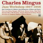 Jazz_Workshop_1957-1958-Charles_Mingus