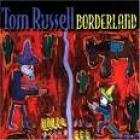 Borderland-Tom_Russell