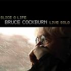 Slice_O'_Life_:_Live_Solo-Bruce_Cockburn