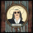 Keep_Your_Soul_-Keep_Your_Soul_%3A_A_Tribute_To_Doug_Sahm
